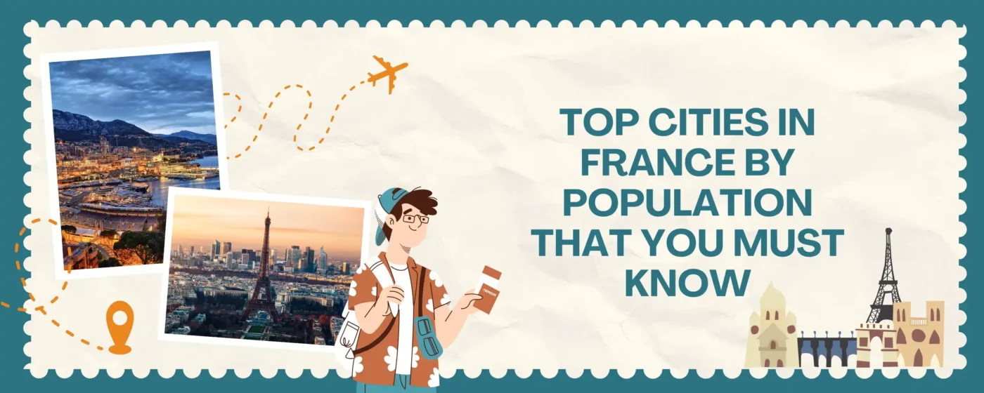 Cities in France by Population That You Must Know