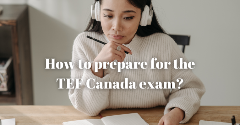 TEF Canada Exam Preparation