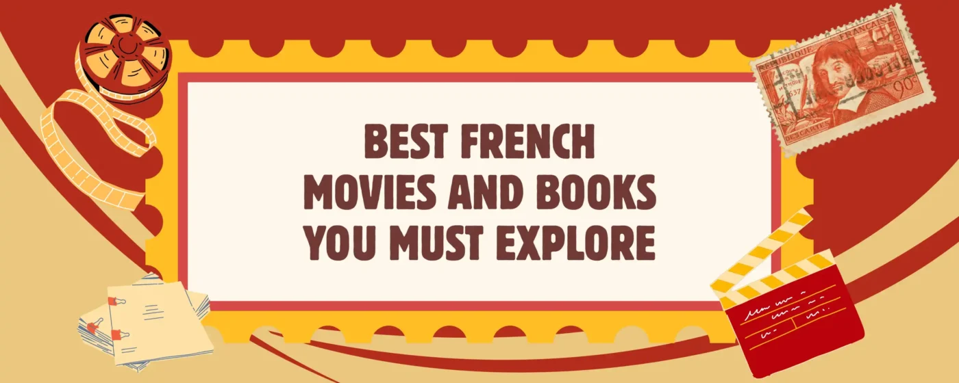 Best French Movies and Books You Must Explore