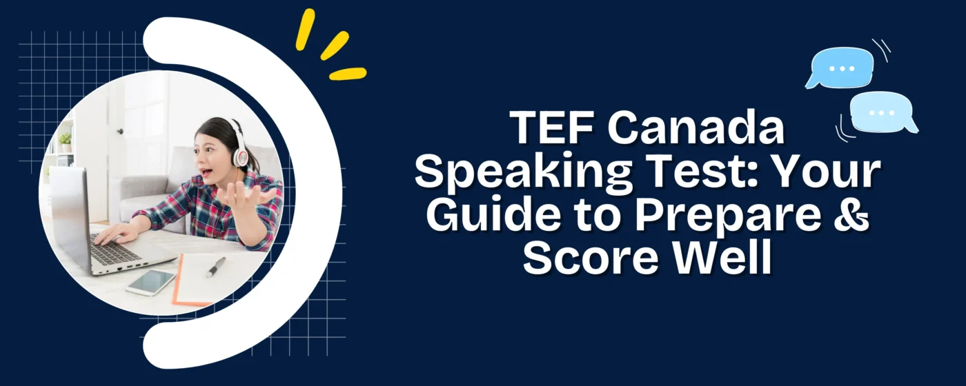 TEF Canada Speaking Test