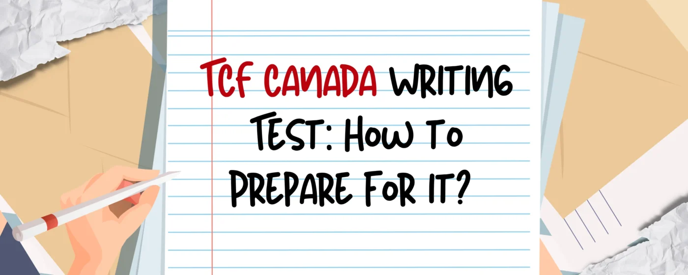 TCF Canada Writing Test