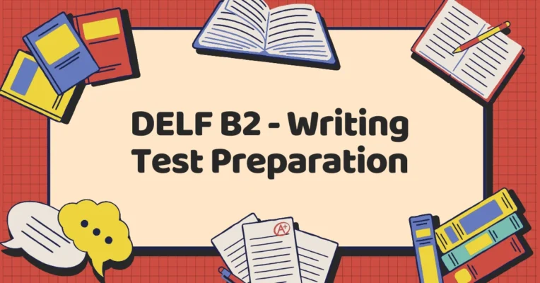 DELF B2 Writing Exam