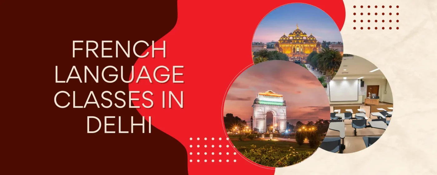 French Language Classes In Delhi