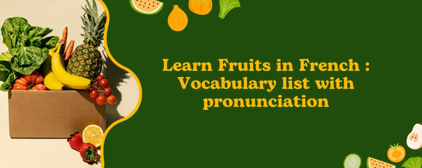 Learn Fruits in French Vocabulary list with pronunciation_11zon
