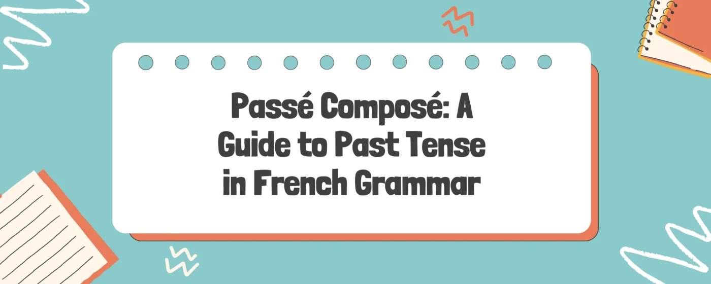 Passé Composé