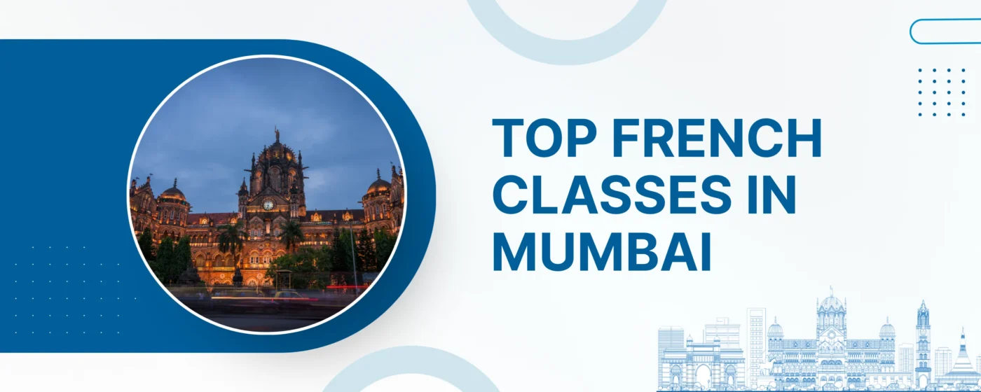 Top French Institutes in Mumbai
