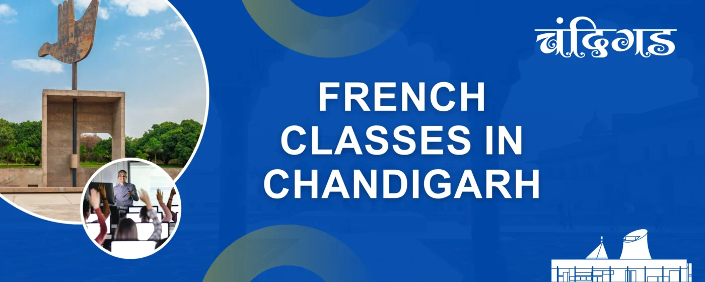 Top French Institutes In Chandigarh