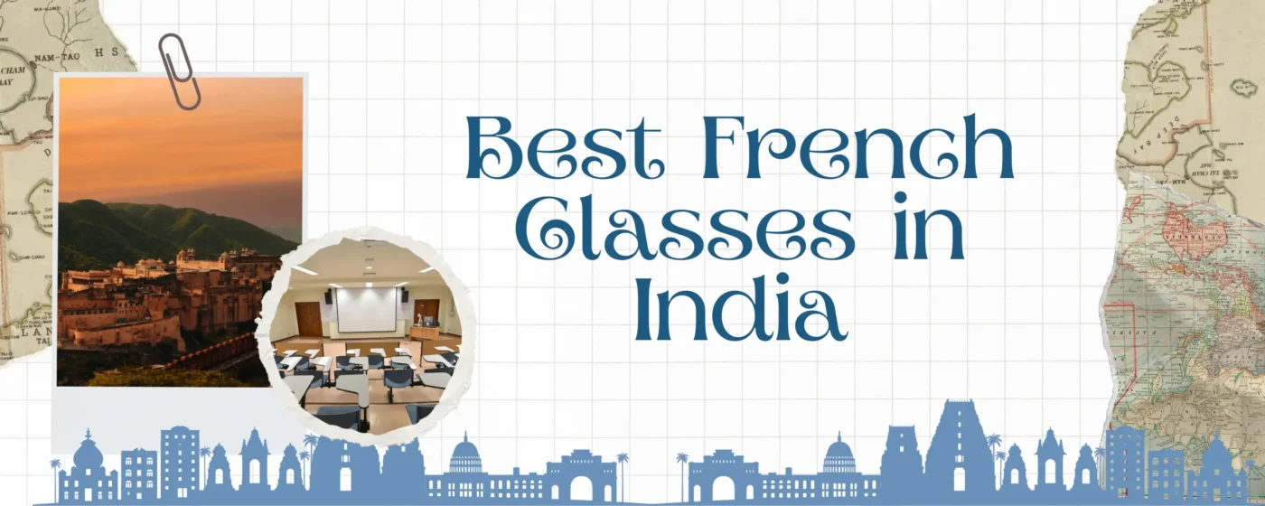 10 Best French Classes in India