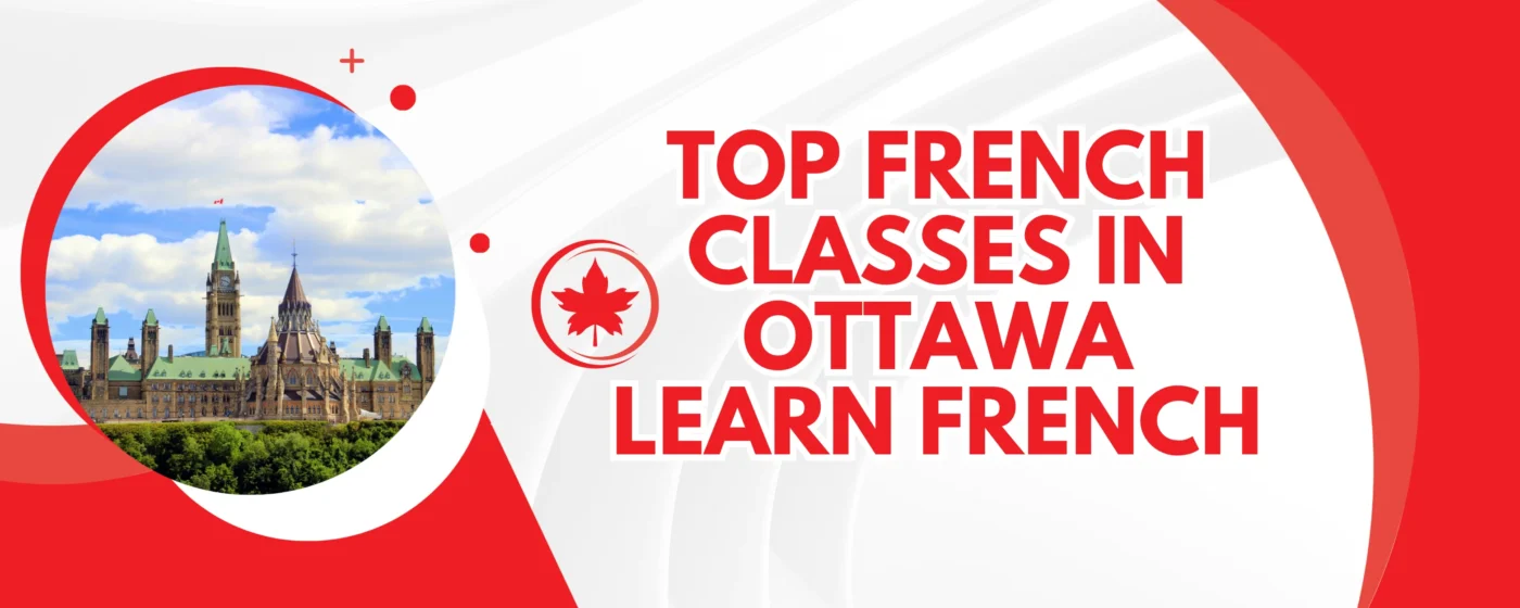 Best French Classes in Ottawa
