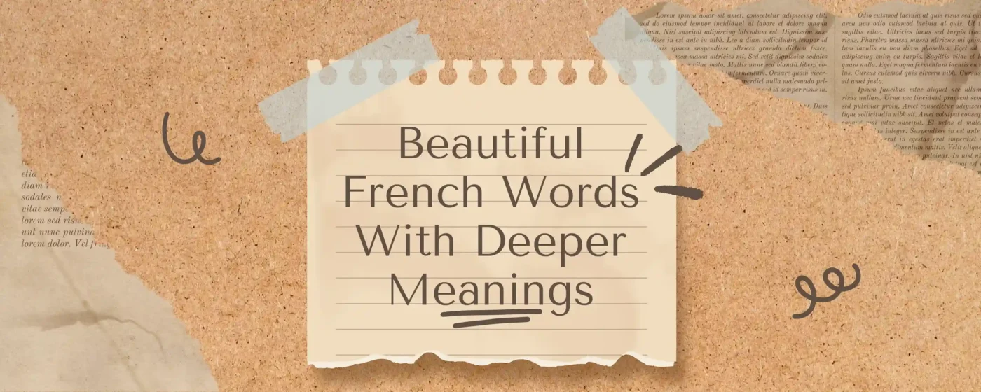 Beautiful French Words With Deeper Meanings