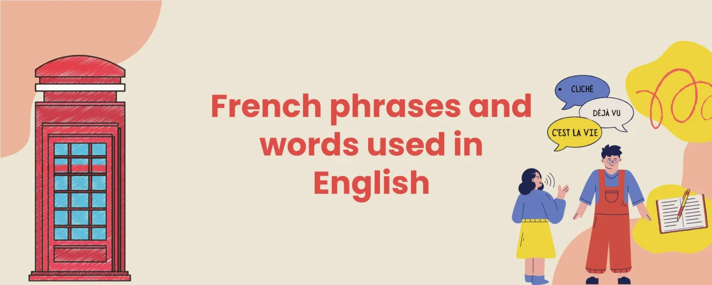 French phrases and words used in English