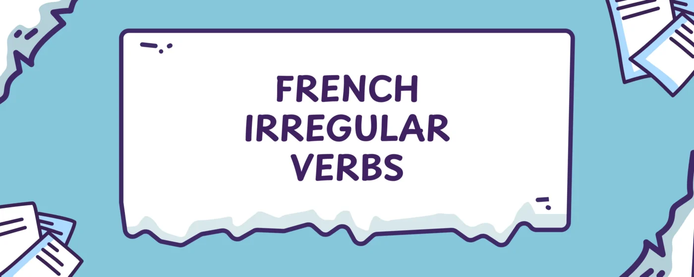 French Irregular Verbs
