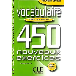 Vocabulaire 450 exercices – Intermediaire Livre + corriges