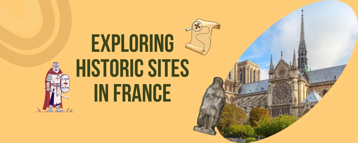 Historic Sites in France
