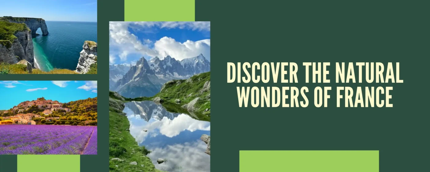 Natural Wonders of France