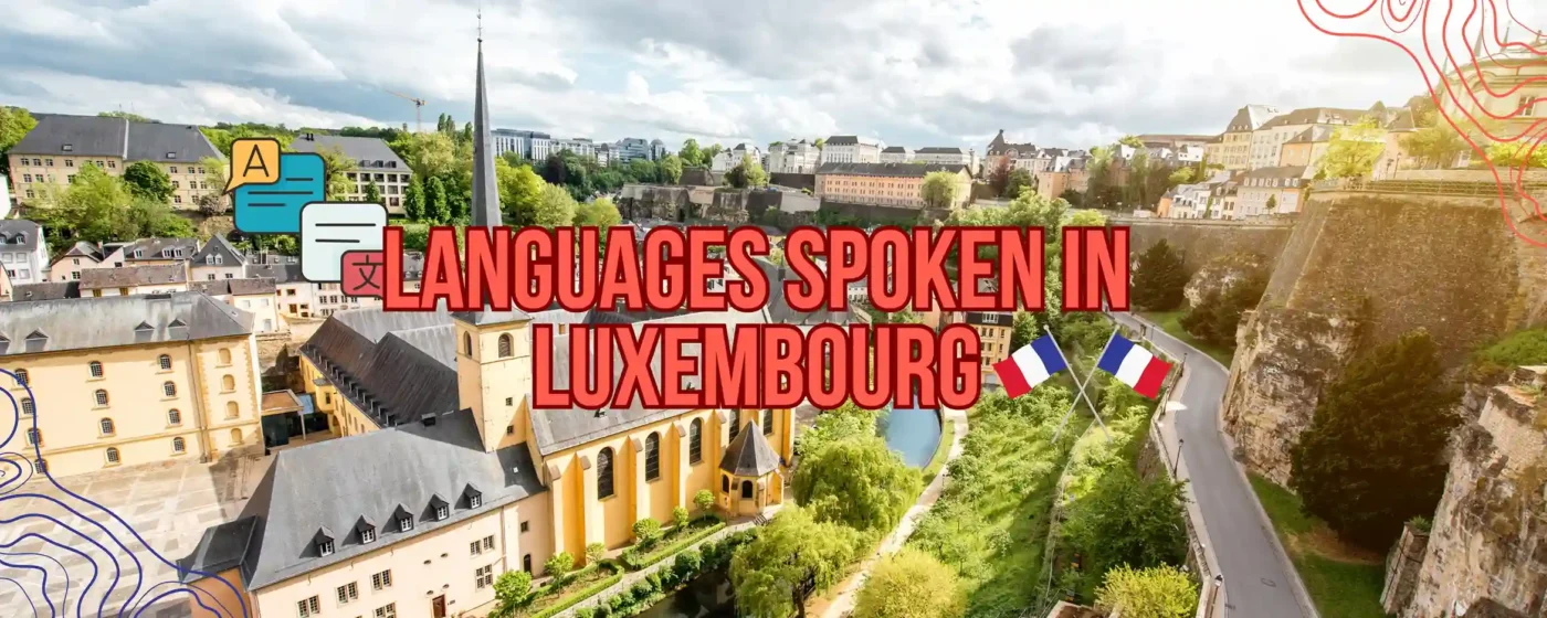 What languages are spoken in Luxembourg