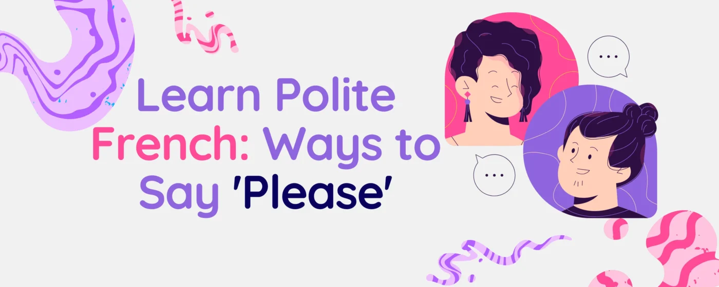 How to Say Please in French