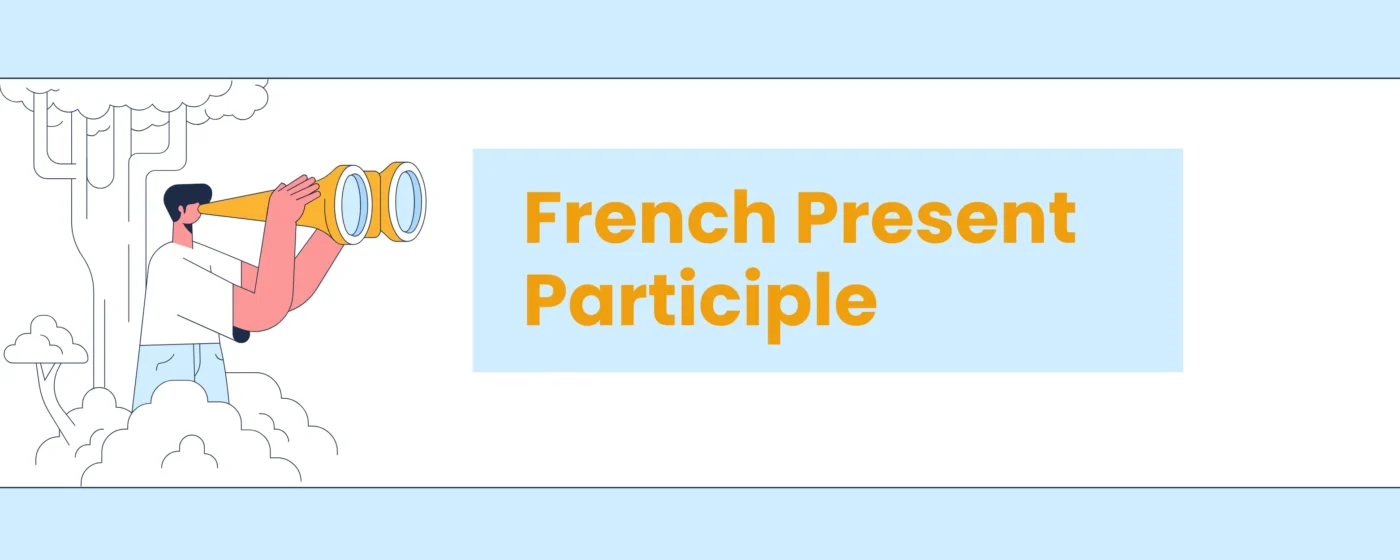 French Present Participle