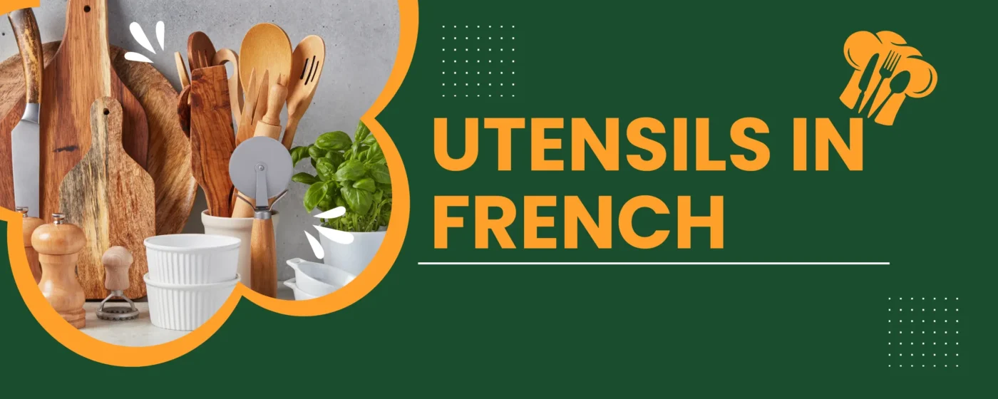 Utensils in French