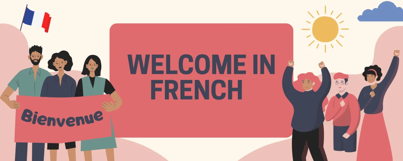 Welcome in French