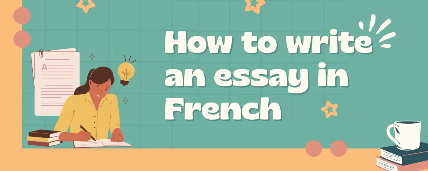 How to write an essay in French