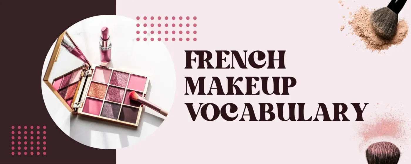 Makeup Vocabulary in French