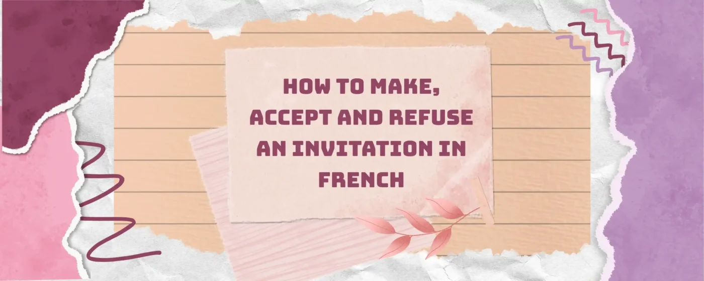 How to Accept or Decline an Invitation in French?