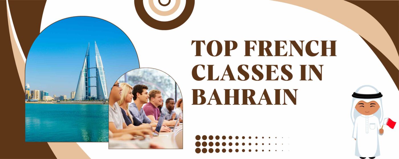French Classes in Bahrain