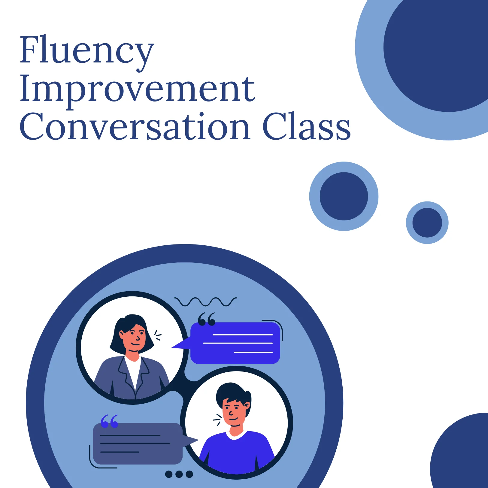 Fluency Improvement Conversation Class – 10 Sessions
