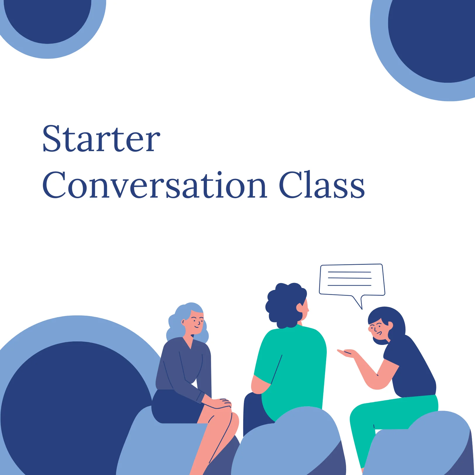 Starter Conversation Class – 1 Session