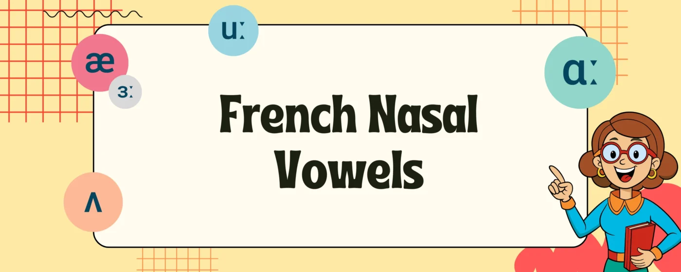 French Nasal Vowels