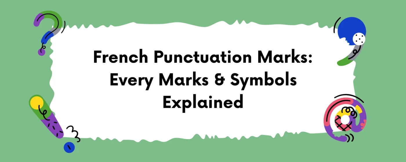 French Punctuation Marks