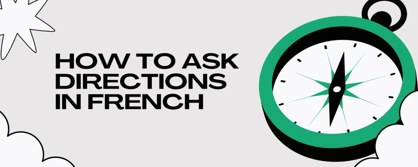 How to Ask Directions in French