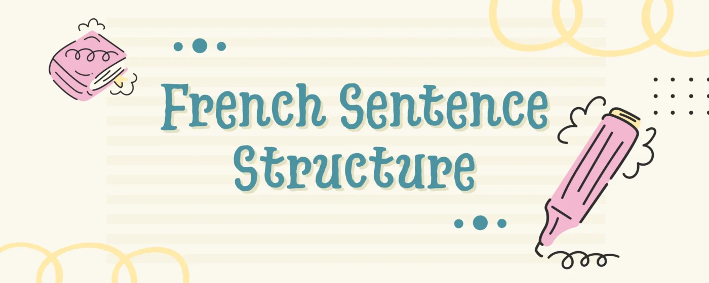 French Sentence Structure